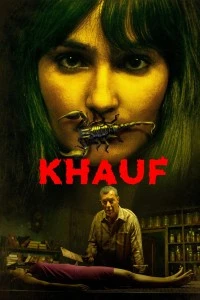 Khauf S1 (2025) Hindi Completed Web Series HD ESub