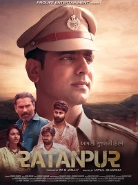Ratanpur (2018) Gujarati Full Movie HD ESub