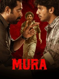 Mura (2024) Dual Audio [Hindi - Malayalam] Full Movie HD ESub