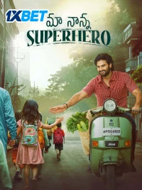 Maa Nanna Super Hero (2024) Unofficial Hindi Dubbed Full Movie HD