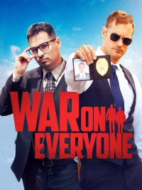 War on Everyone (2016) Dual Audio [Hindi + English] Full Movie BluRay ESub