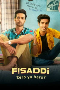 Fisaddi (2024) Season 1 Hindi Completed Web Series HD ESub