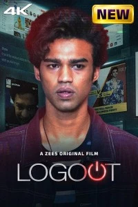 Logout (2025) Hindi Full Movie HD ESub
