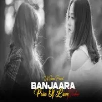 Banjaara Pain Of Love (Lofi Mashup)