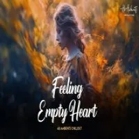 Feeling Empty Heart (Mashup)