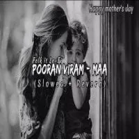 Pooranviram - Maa (Lofi Mix)