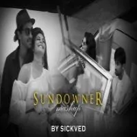 Sundowner (Lofi Mashup)