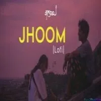 Jhoom (Maine Tujhe Dekha) (Lofi Mix)