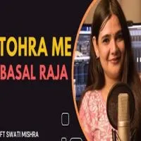 Tohre Me Base Raja Humro Paranwa Ho - Swati Mishra