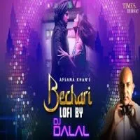 Bechari - DJ Dalal London (Lofi Mix)