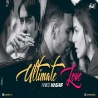 Ultimate Love Mashup by ANIK8