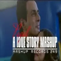 Pagal A Love Story (Punjabi Mashup)