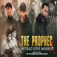 The PropheC Mitraz Love Mashup 2024