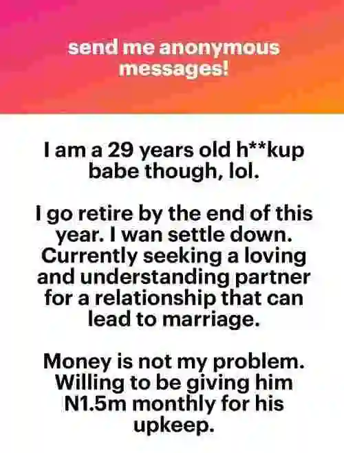 Hookup Lady Offers N1.5m Monthly to Any Man Wishing to Marry Her