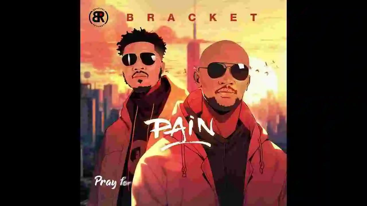 Music: Bracket - Pain
