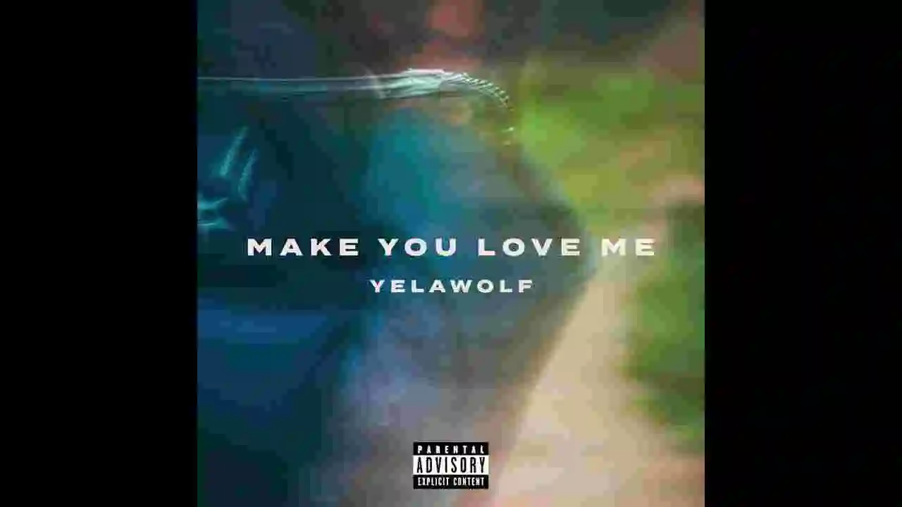 Music: Yelawolf – Make You Love Me
