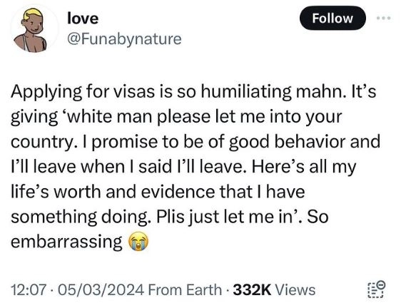 Applying For A Visa Is So Humiliating And Embarrassing - Nigerian Lady Laments