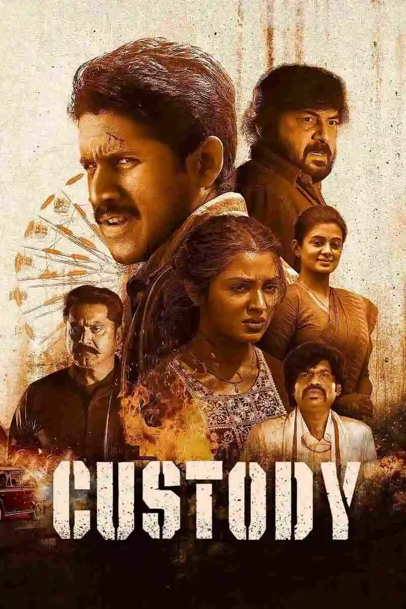 Custody (2023) South {Hindi + Telugu} Dual Audio Full Movie HD ESub