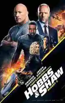 Fast And Furious Presents: Hobbs And Shaw (2019) Hollywood Hindi Dubbed Full Movie Download In Hd