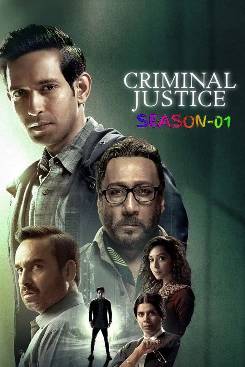 Criminal Justice (2019) Hindi S01 HD [Full Series] – 480P 720P 1080P