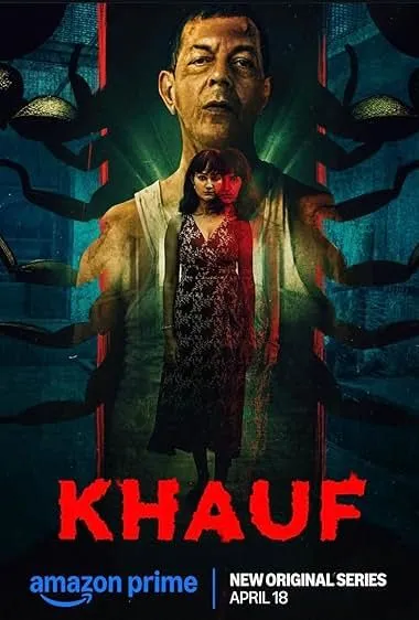 Khauf (2025) S01 Hindi AMZN WEB-DL – 480P | 720P | 1080P | 4K – x264  – Download & Watch Online