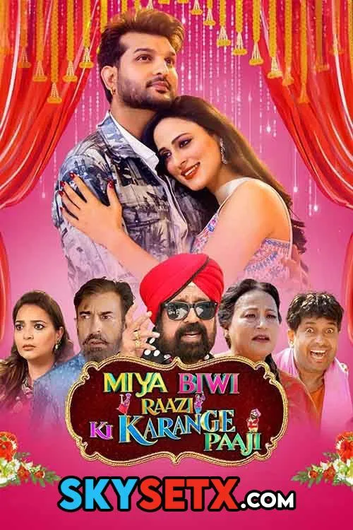 Miya Biwi Raazi Ki Karange Paaji (2024) Punjabi PreDVD