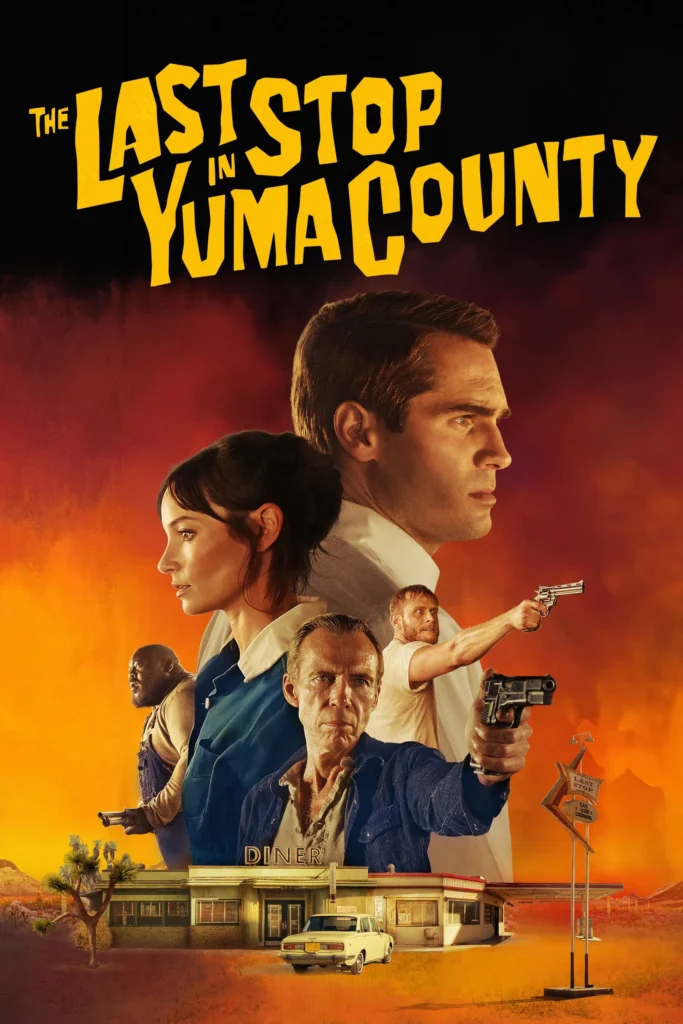 The Last Stop In Yuma County (2023) (Hindi + English) Dual Audio Hollywood Movie HD BluRay ESub