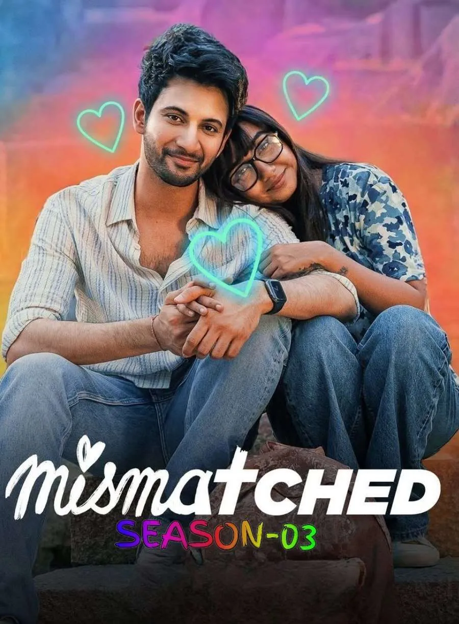 Mismatched (2024) Hindi S03 WEB-DL