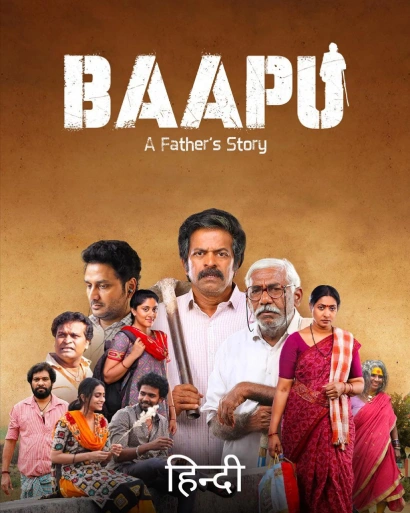 Baapu A Father’s Story (2025) Dual Audio [Hindi-Telugu] HS WEB-DL – 480P | 720P | 1080P – X264 – 550MB | 1.3GB | 2.9GB ESub- Download