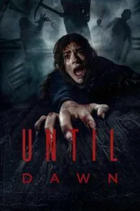 Until Dawn (2025) Dual Audio [Hindi-English] WEB-DL [Full Movie] – 480P 720P 1080P 4K